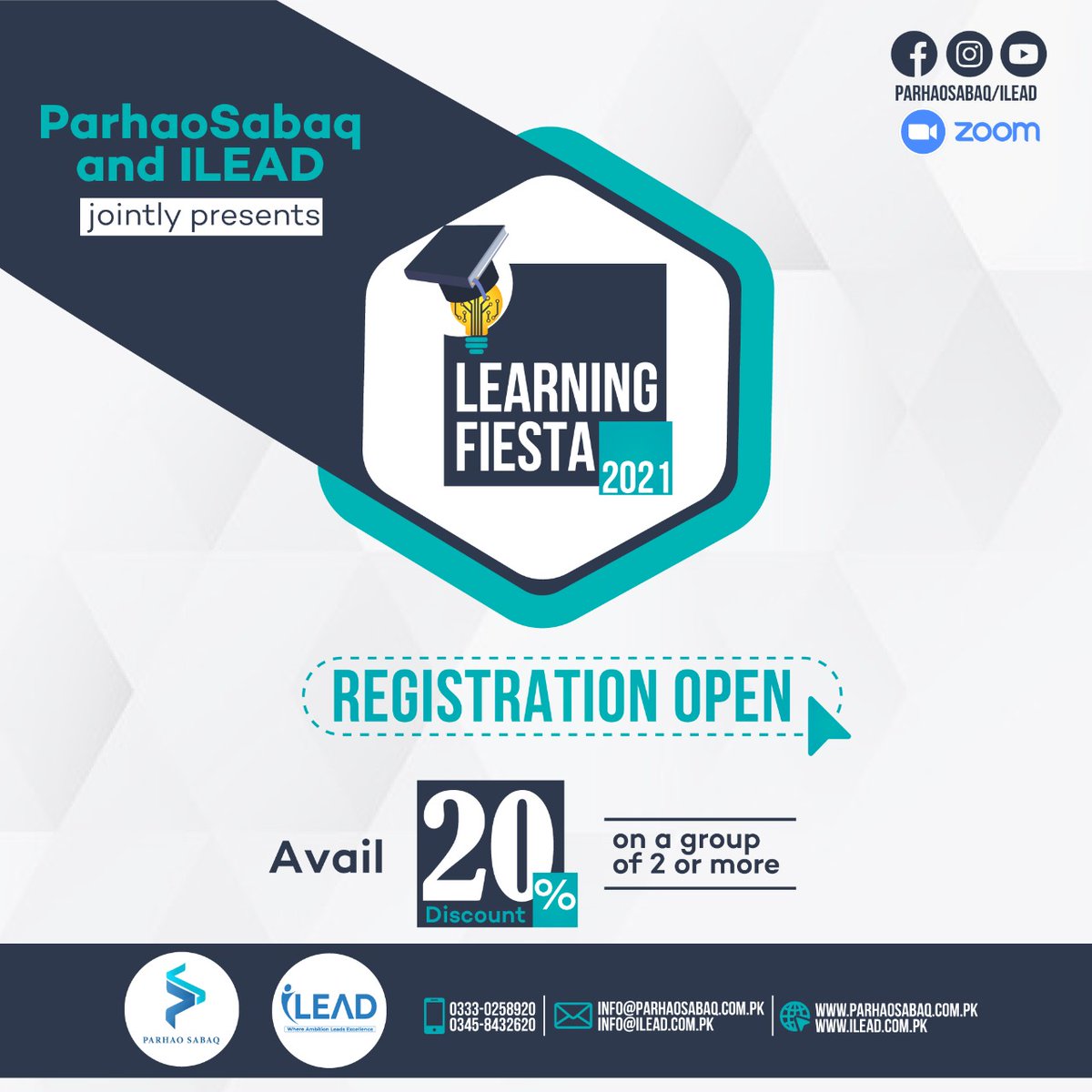 Parhaosabaqpk's tweet photo. Few days left for the LEARNING FIESTA 2021, hurry up register now and avail 20% discount on a group of 2 or more. Limited time offer.

Registration link: https://t.co/IhIVcjAZkS

#PARHAOSABAQ #socialsector #traininganddevelopment https://t.co/bNqWHRU85o