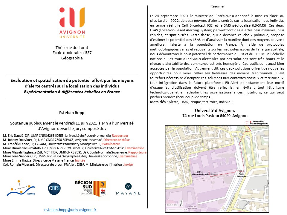 EstebanBopp's tweet photo. Je soutiendrai ma thèse qui s'intitule "Evaluation et spatialisation du potentiel offert par les moyens d'alerte centrés sur la localisation des individus. Expérimentations à différentes échelles en France" le vendredi 11 juin à 14h à l'université d'Avignon. https://t.co/0xLSi2PQKf