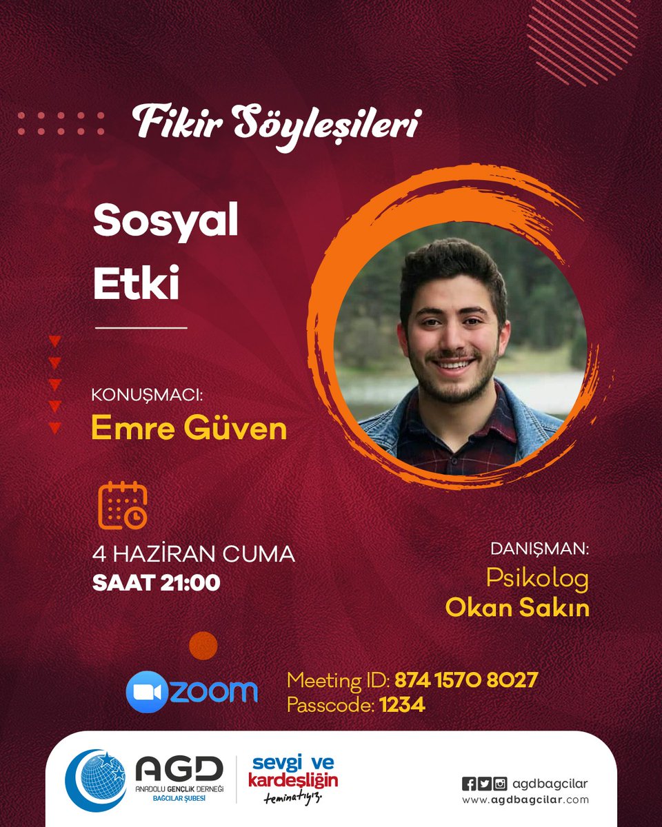 Fikir Söyleşileri

💬Konu: Sosyal Etki

📅Tarih: 4 Haziran Cuma 21.00
🗣️Konuşmacı: Emre Güven
🗣️Danışman: Psikolog Okan Sakın

Fikir söyleşimize katılmak için tıklayınız

Join Zoom Meeting 
us02web.zoom.us/j/87415708027?… 

Meeting ID: 874 1570 8027 
Passcode: 1234