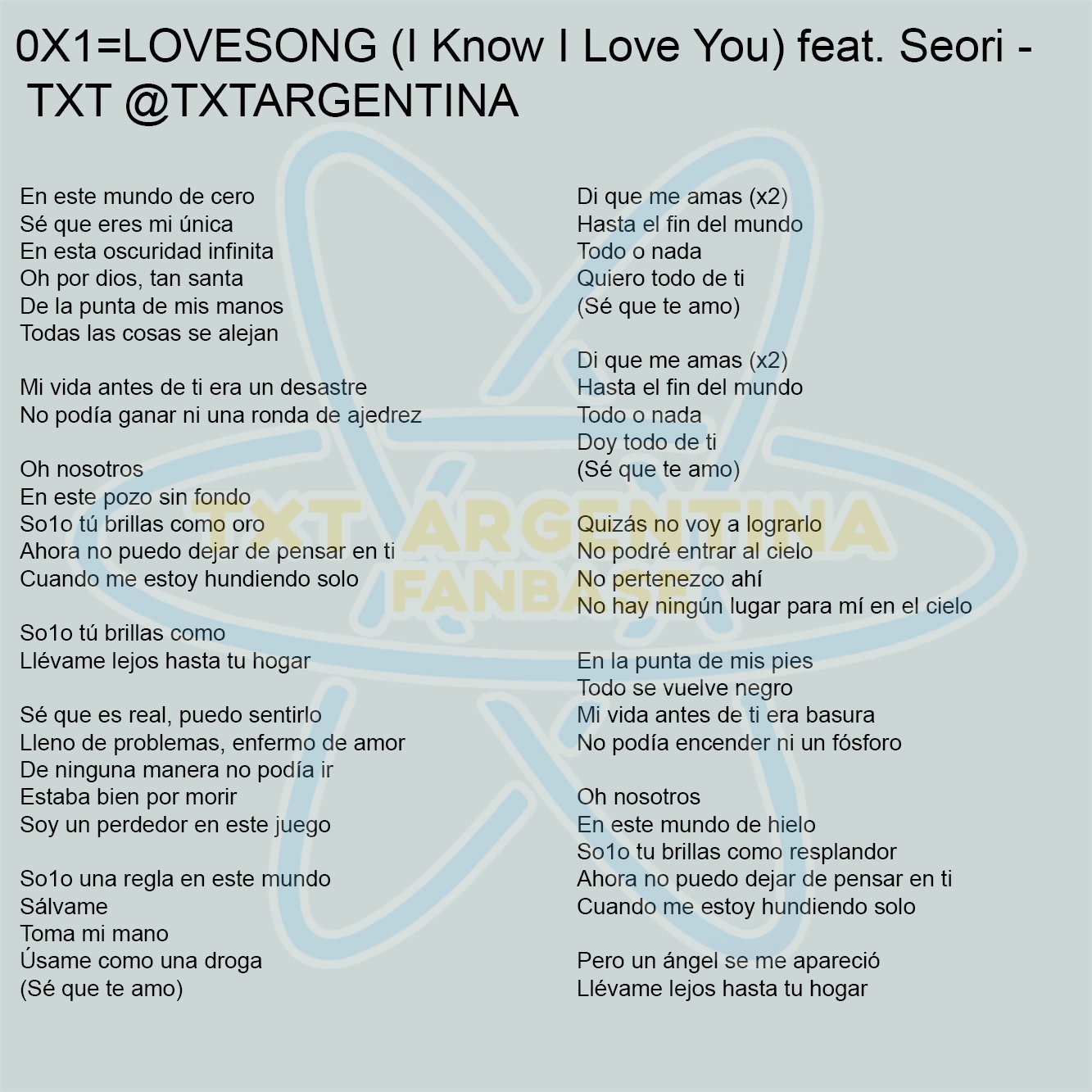 Txt Argentina Lyrics 0x1 Lovesong I Know I Love You Feat Seori By Txt Traduccion Al Espanol No Resubir Txt Bighit Txt Members Txt Freeze Txt Txt 0x1lovesong T Co 5dm3jgolnu Twitter