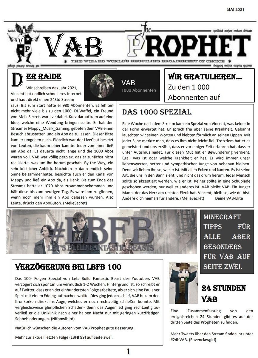 Ravenclawgirl_L's tweet photo. #VABProphet
Der zweite Prophet ist fertig... diesen Monat sind es schon drei Seiten geworden!🎉
Im Monat Mai war allso viel los - vom 24 Stunden Stream über dem 1000 Abo Spezial bis hin zu Minecrafttipps - wurde viel geschrieben. 💙
@VAB_YT https://t.co/75oC5MyMsi