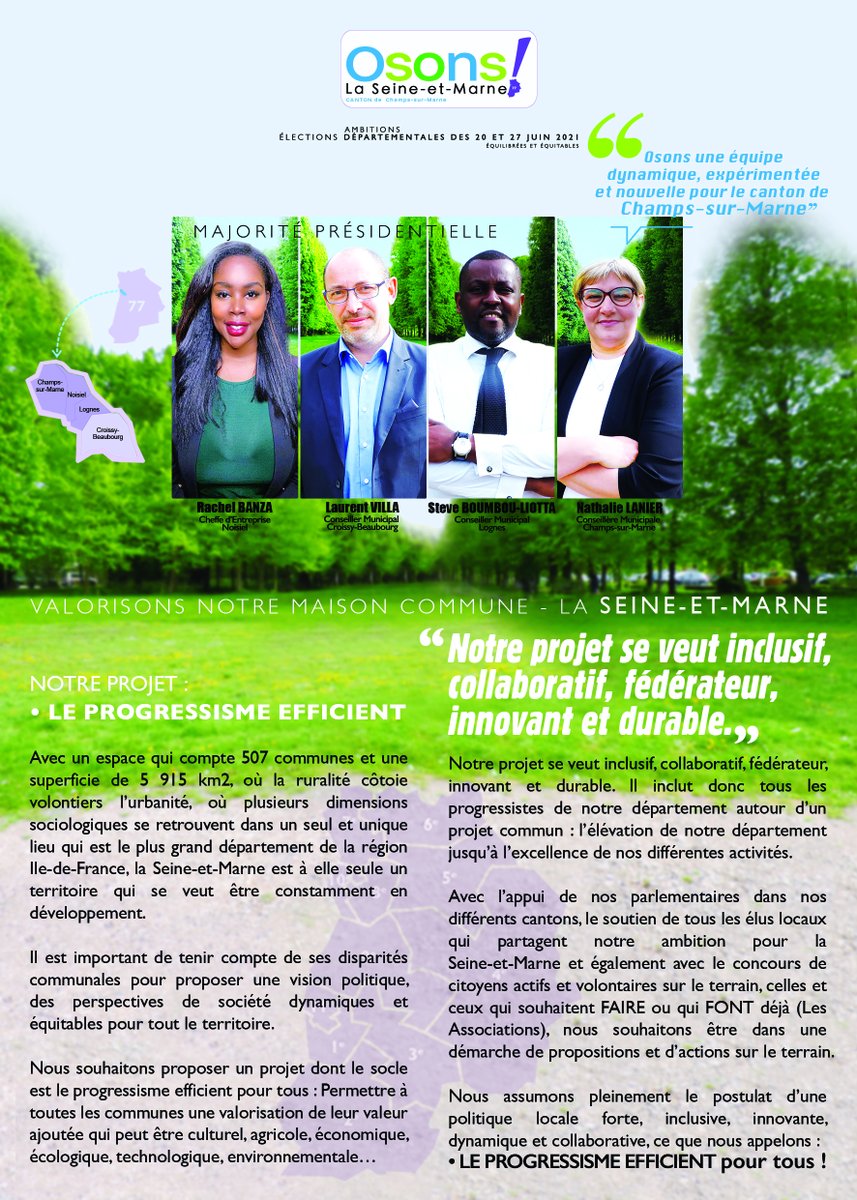OsonsChamps's tweet photo. 🇫🇷 #ÉLECTIONSDÉPARTEMENTALES
des 20 et 27 juin 2021

🗣 Notre projet pour notre département de #SeineetMarne se veut inclusif, collaboratif, fédérateur, innovant et durable. #RachelBanza #NathalieLanier #LaurentVilla @steve_sbl 
#ProgressismeEfficient !
#OsonsLaSeineetMarne ! https://t.co/FdR4xMIi3O