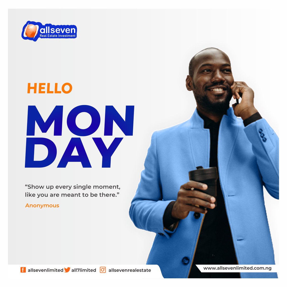 All7limited's tweet photo. It’s Monday. Show up every single moment, like you are meant to be there. 
.
Don’t be found lacking in your duty place. 
.
Have a profitable week ahead.
.
#mondaymotivation
#happynewwweek
#thevoicenigeriaseason3
#nigerianidolseason6
#allsevenrealestateinvestmentlimited https://t.co/jCaWMvvtHW