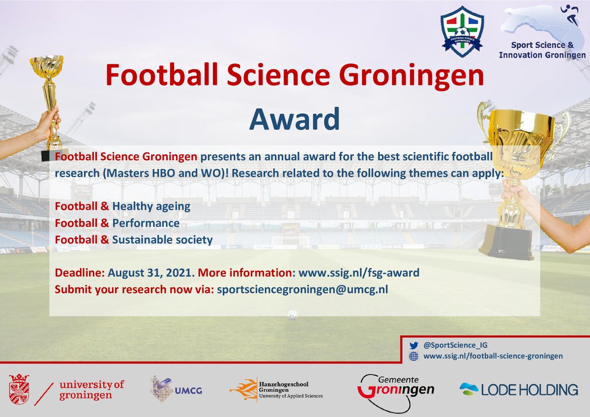 SportScience_IG's tweet photo. It’s that time of the year again🏆! Time to compete for the Football Science Groningen Award! Have you performed football-related research in 2020-2021? Submit your research and compete for the #FootballScienceGroningen Award. More information: https://t.co/d9uJZHu2SC. https://t.co/jkOBHmo1Ba