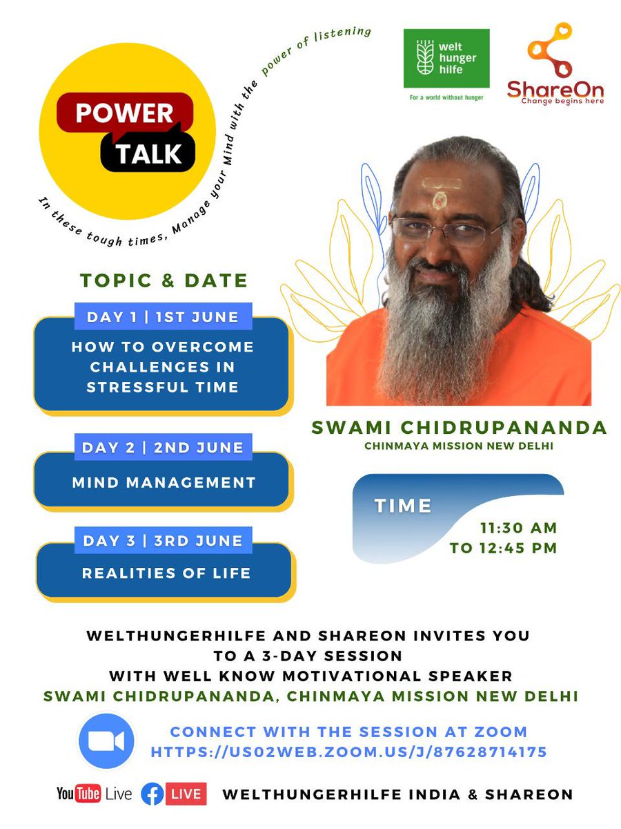 CM Noida (@chinmaya_noida) on Twitter photo Join in from Tomorrow  for #PowerTalks by Swami Chidrupananda Ji organized by Welthungerhilfe, an NGO. 
Youtube link
youtube.com/channel/UCrVIq…
Face book link is 
facebook.com/ShareOn2020 Join in from Tomorrow  for #PowerTalks by Swami Chidrupananda Ji organized by Welthungerhilfe, an NGO. 
Youtube link
youtube.com/channel/UCrVIq…
Face book link is 
facebook.com/ShareOn2020
