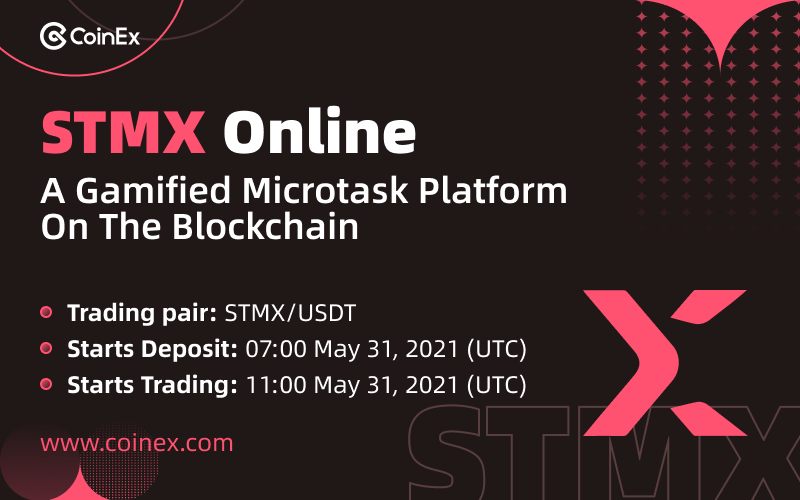 🪙 CoinEx New Listing🪙

CoinEx Will List $STMX at 7:00 May 31(UTC)

@Stormxio is a mobile app as well as Chrome extension that allows users to earn crypto in a multitude of ways.

🔗：announcement.coinex.com/hc/en-us/artic…

#CoinExListing #CoinEx  #cryptoworld #blockchain #crypto