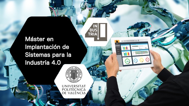 ¡ INSCRIPCIÓN ABIERTA ! El próximo curso 2021/22 iniciamos la  3ª edición. 
Más info en: industria40.webs.upv.es
#industria40 #HazUnMásterUPV
<a href="/UPV_CFP/">UPV-CFP</a>