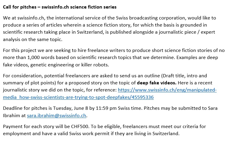 ClareODeaZ's tweet photo. Paid #scifi short story writing opportunity ... @swissinfo_en is looking for pitches for a (max 1,000 words) science fiction story linked to the theme of deep fake videos. First of a series. Submit pitch by June 8th to sara.ibrahim@swissinfo.ch #shortstory https://t.co/3V9ebjAd68