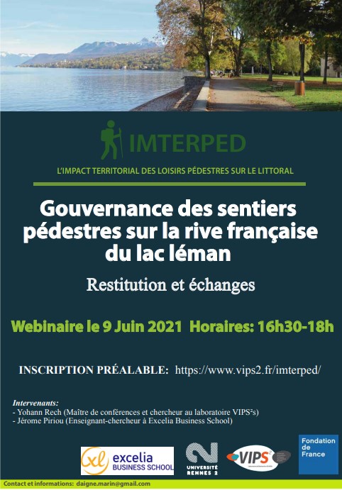Prochain webinaire <a href="/IMPTERPED/">IMTERPED</a> : Mercredi 9 juin 2021 à 16h30 sur ZOOM.

"Gouvernance des sentiers pédestres sur la rive française du lac Léman".

Informations et inscription : bit.ly/3gVsFFs

<a href="/ExceliaResearch/">Excelia Research</a> <a href="/ExceliaGroup/">Excelia</a> <a href="/Fondationfrance/">Fondation de France</a> <a href="/UnivRennes_2/">Université Rennes 2</a> <a href="/VIPS_2/">VIPS²</a>