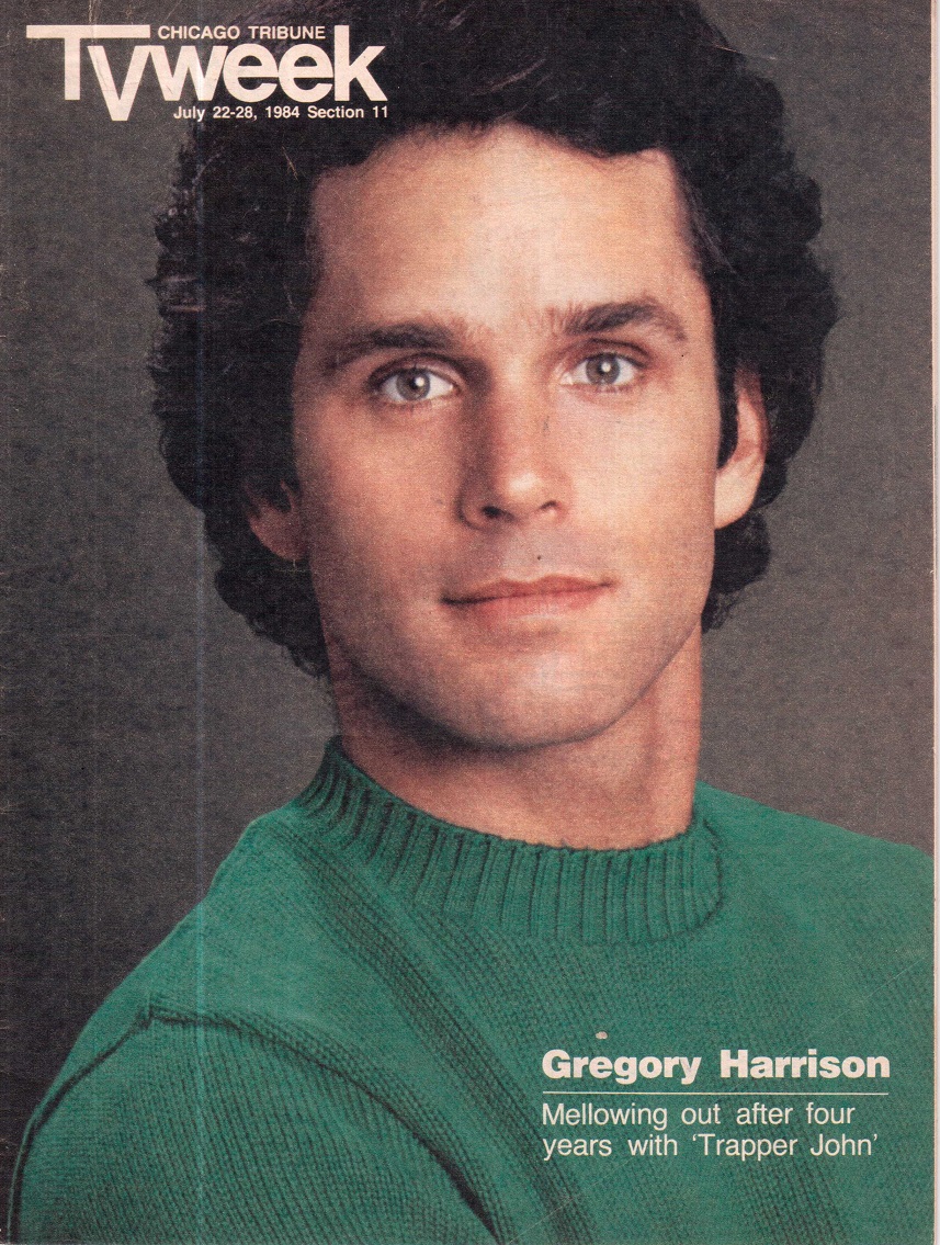 Happy Birthday to Gregory Harrison, born OTD in 1950
Chicago Tribune TV Week,  July 22-28, 1984 