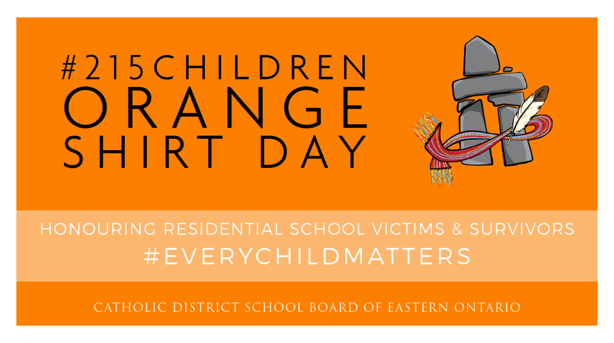 Today, we invite all members of our Catholic school community to wear orange in honour of the 215 Indigenous children found at a former BC residential school, and for all residential school victims and survivors. #215children #everychildmatters