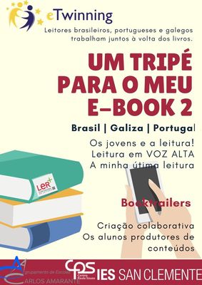 Difusión da segunda edición do proxecto "Um tripé para o meu e-book" do <a href="/IESSanClemente/">IES San Clemente</a> (Compostela), AE Carlos Amarante (Braga) e do Centro Paula Souza (São Paulo): embaixada.etwinning.gal/2017/11/um-tri…
