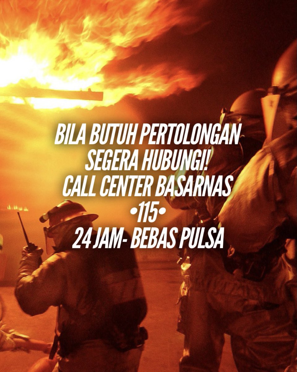 For emergency search and rescue assistance, dial 115 - Basarnas Call Center. (hotline 24/7) cc: <a href="/SAR_NASIONAL/">@SAR_NASIONAL</a>