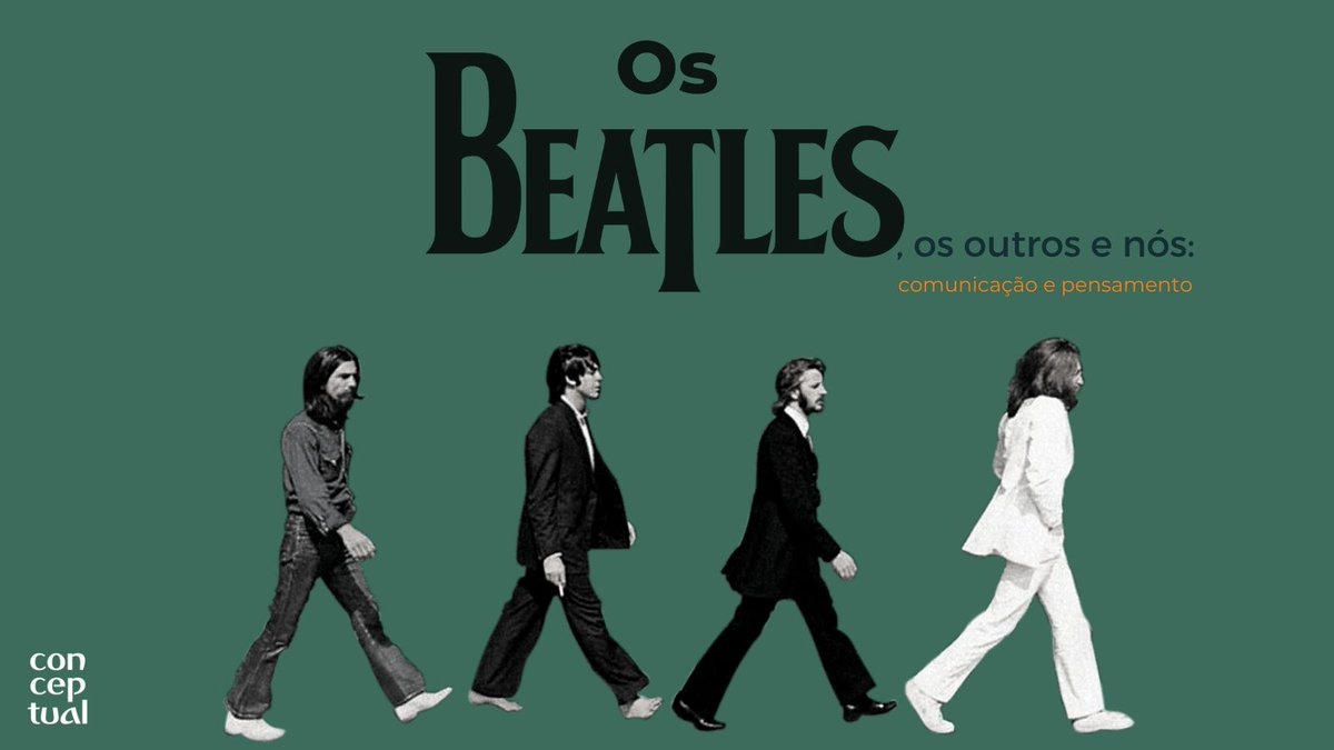 conceptualgc's tweet photo. Mini Curso "Os Beatles, os outros e nós: comunicação e pensamento", dias 29 de junho e 1º de julho (com certificado) Acesse: https://t.co/YXWqK5GdVb https://t.co/rs0QJIq0eF