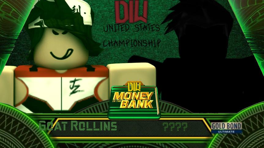 DigitalDiw's tweet photo. MONEY IN THE BANK - JUNE 6TH 5PM EST 

UNITED STATES CHAMPIONSHIP:

#GoatRollins vs Random Opponent

Who do u have winning Goat Rollins or the Random Opponent. 

Make sure to comment your predictions https://t.co/SKWztv45tx