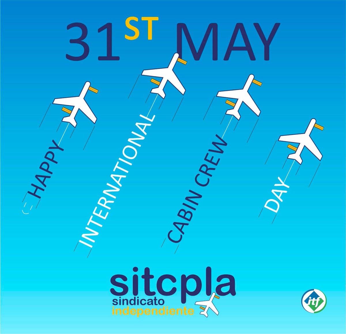 sitcpla's tweet photo. #SITCPLA hoy celebra, en colaboración con @ITFglobalunion, el Día Internacional de los Tripulantes de Cabina de Pasajeros y unirnos a trabajadores y sindicatos de todo el mundo para celebrar la profesionalidad de los #TCP #internationalcabincrewday #CabinCrewDay #ITFAviation https://t.co/EQ0k5eFdJG