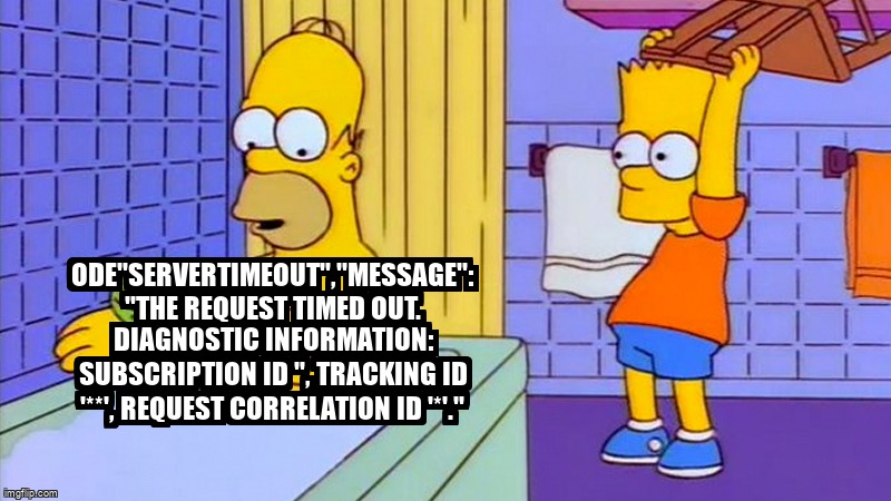 overflow_meme's tweet image. ode"ServerTimeout","message": "The request timed out. Diagnostic information: subscription id '', tracking id '**', request correlation id '*'." stackoverflow.com/questions/6749… #azurepowershell