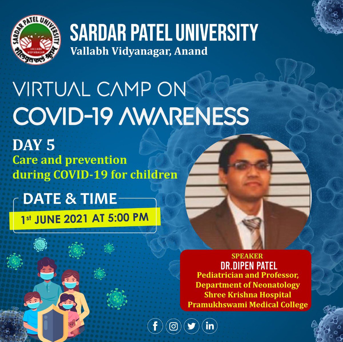spunivgujarat's tweet photo. SPU has organised a Virtual Camp on COVID-19 Awareness.On 5th day of camp our keynote speaker Dr. Dipen Patel, Pediatrician will be talk on 'Care and Prevention during COVID-19 for children'.
#Unite2FightCorona  #COVID19 #covidawareness  #SPU #SPUpdates #SPUnews #CareForChild https://t.co/KUE8QmBKid