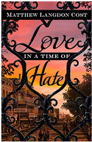 Love in a Time of Hate by Matthew Langdon Cost #review 

An intriguing read that is also an eye-opening experience that has it all, murder, mystery, romance and hope for a better future.

tometender.blogspot.com/2021/05/love-i…