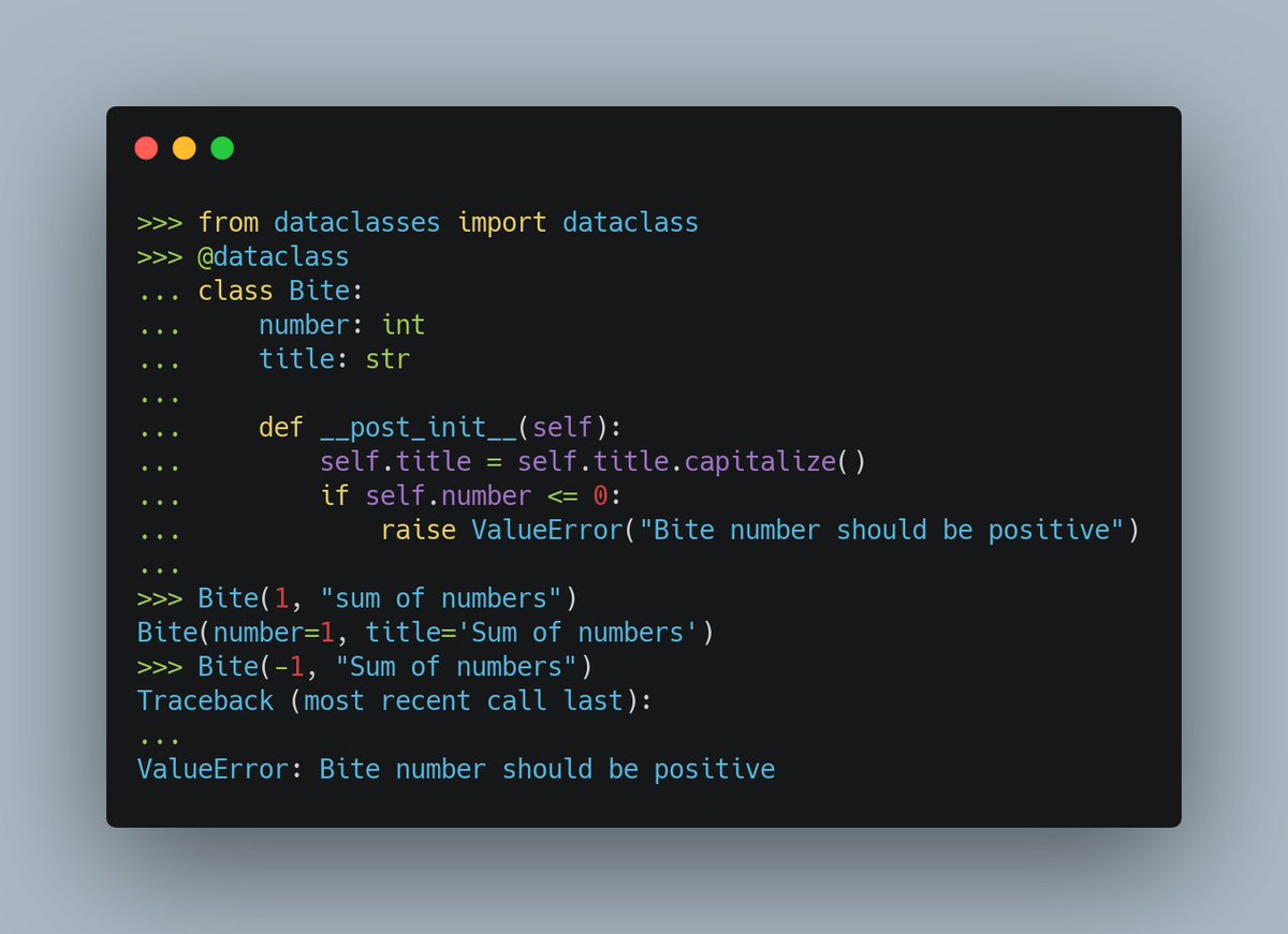 pybites's tweet photo. #Python dataclasses have a handy __post_init__ method to do some processing upon instantiation. 

Here we capitalize the title and validate the number: https://t.co/PCoWqnceD4