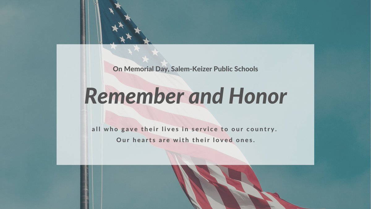 This #MemorialDay, we remember the men and women who have given their lives in service to our country. 

SKPS schools and district offices are closed today.