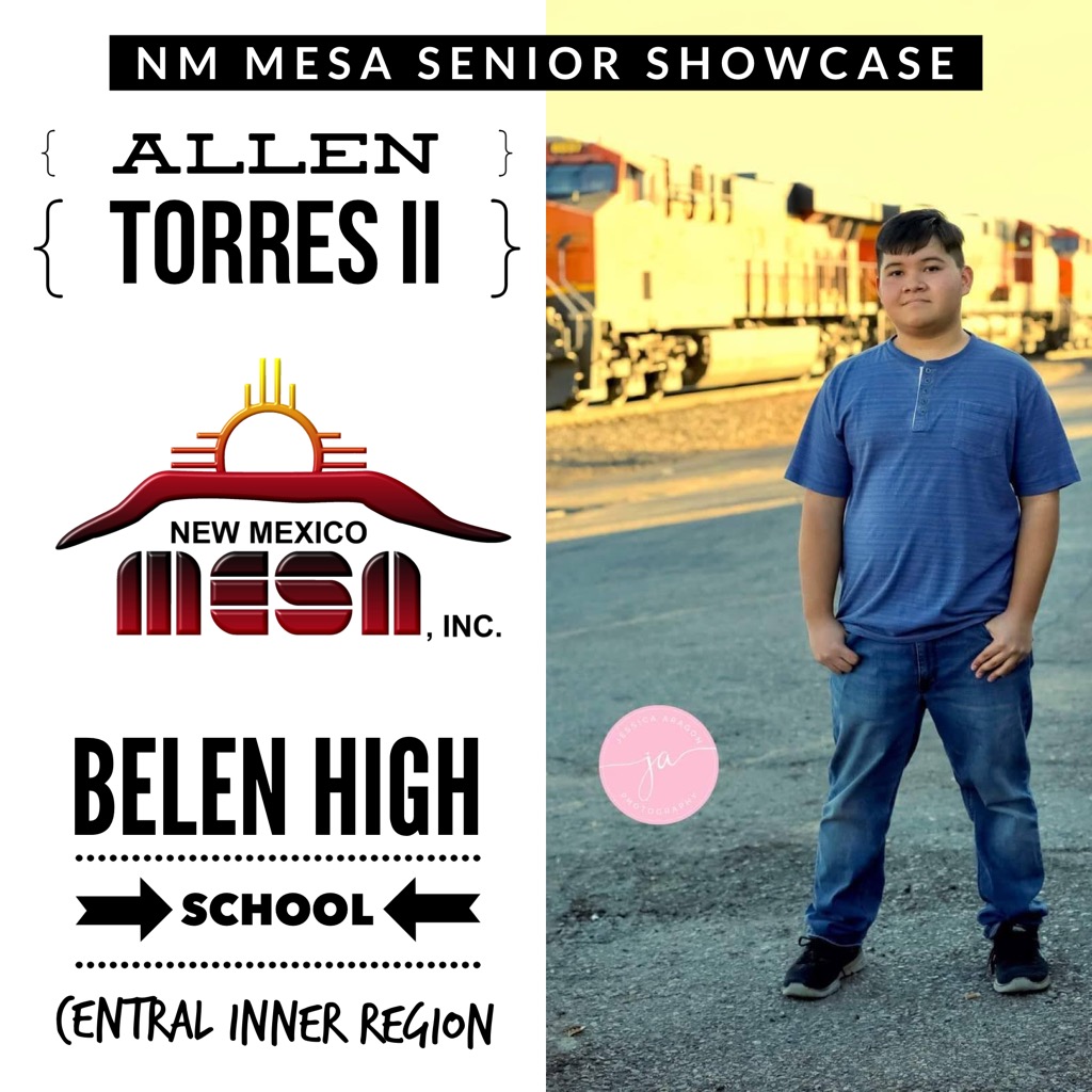 We'd like to Congratulate Allen Torres II.2021 Graduate from Belen High School in Belen, NM.Allen will be attending NM Tech this Fall &amp; hopes to be a Mechanical Engineer &amp; work for BNSF Railroad. He is a  qualifier for the NM MESA Loyalty Award.
