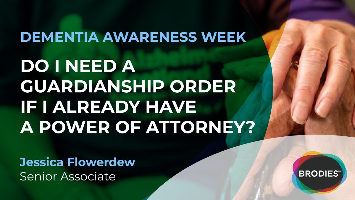 We highlight the importance of ensuring that a #powerofattorney is properly drafted to avoid the need for additional measures in the future, including a #guardianship order. brodi.es/3c6iCdB #DementiaAwareness #DementiaAwarenessWeek <a href="/alzscot/">Alzheimer Scotland</a>