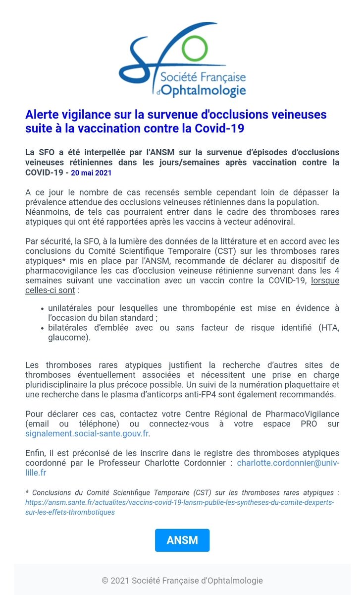 Document d'#ALERTE vigilance en date du 20 mai 20121... La Société Française d'Ophtalmologie a été interpellée par l'ANSM sur la survenue d'épisodes d'occlusions veineuses rétiniennes dans les jours/semaines après #vaccination contre le #COVID19 .