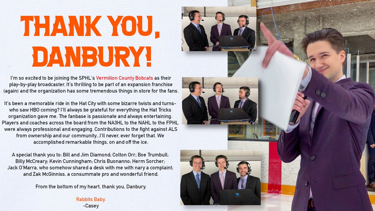 Some personal news: I've been called up to the SPHL as the new Vice President of Broadcasting and Communications of the Vermilion County Bobcats (<a href="/VCBobcats/">Vermilion County Bobcats</a>).

Thank you for everything, Danbury. Rabbits baby.