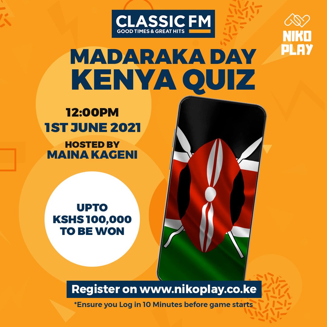 TheStarKenya's tweet photo. How well do you know Kenya? @ItsMainaKageni has Ksh.100,000 for you tomorrow if you can correctly answer 10 multiple choice questions about Kenya.

REGISTER NOW for the Classic FM Madaraka Day Kenya General Knowledge Quiz on your phone at https://t.co/w6ktVlkjby

#NikoPlay https://t.co/Vm4rjrNdiI