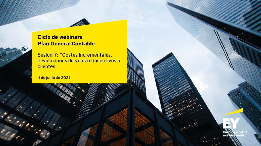 EY_Spain's tweet photo. No te pierdas las #novedades sobre la modificación del #PlanGeneralContable
📅El día 4 de junio, de 10.00am a 10.30am, te invitamos a la séptima sesión: “Costes incrementales, devoluciones de venta e incentivos a clientes” ✅
🔗 Registro #PGCSesion7: 👉 https://t.co/YEvm89Dkxs https://t.co/kHgDxrS22K
