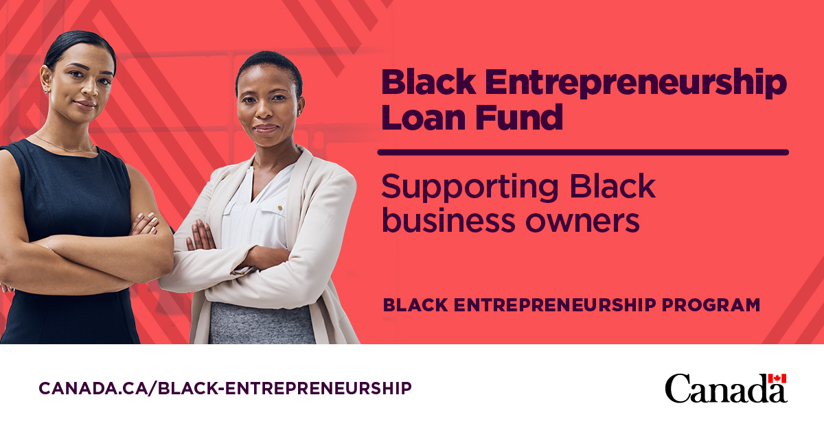 Canada Business on X: "The Black Entrepreneurship Loan Fund is now accepting applications. It is a partnership between the #GoC, @1FaceCoalition and financial institutions. https://t.co/aoEOwO9LsM https://t.co/uPuABUlqh2" / X
