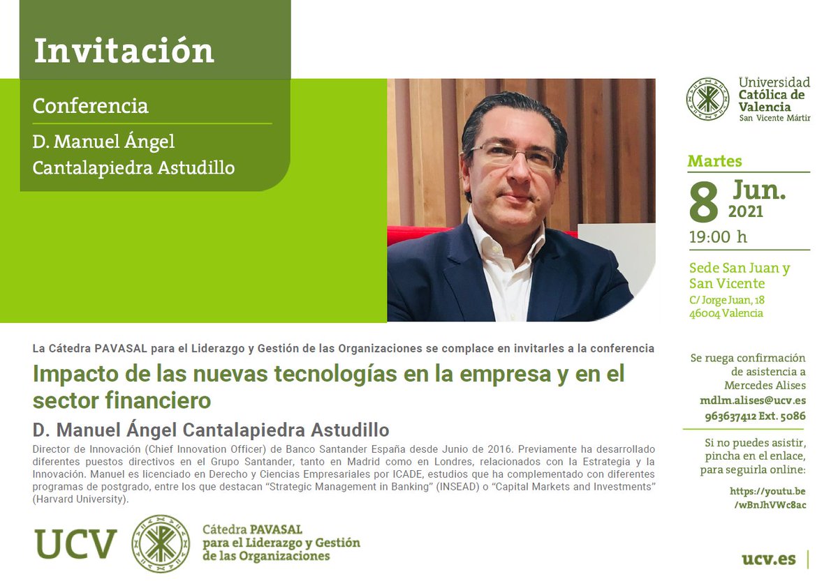 📣"Impacto de las nuevas tecnologías en la empresa y el sector financiero." 

A cargo de Manuel Cantalapiedra, CIO de Banco Santander.

📅8 Junio 19h

📺 youtube.com/watch?v=wBnJhV…

#CátedraPavasal #Liderazgo