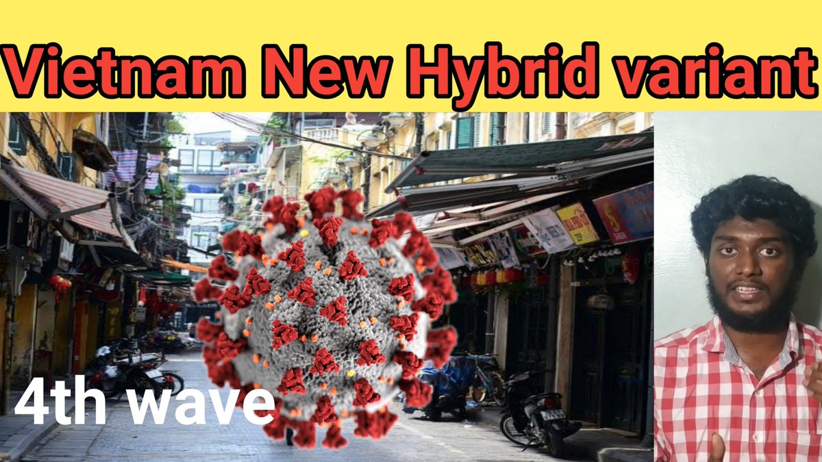 Click here: youtu.be/rkeMV2yHbnc
#Vietnam #hybrid #COVID19 #newhybrid #vietnamvariant #Tamil #KGFChapter2
