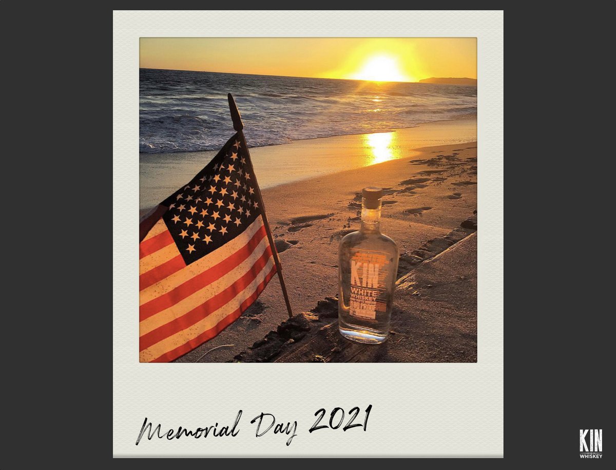 We remember those we have lost who have served our country to make our lives better every day. Cheers to them! #MemorialDay #KINWhiskey
