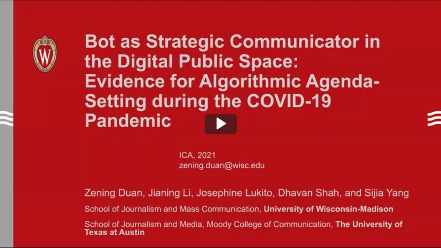 CAMER_UW's tweet photo. 🚨Meet #CAMER in #ICA21 
👉 Bot as Strategic Communicator in the Digital Public Space: Evidence for Algorithmic Agenda-Setting During the COVID-19 Pandemic, presented by @ZeningDuan_Ze, @TheJianingLi, @JosephineLukito, Xuanzhou Chen, @dvshah, and Sijia Yang in #ica_cm https://t.co/1CPSzFCAuD