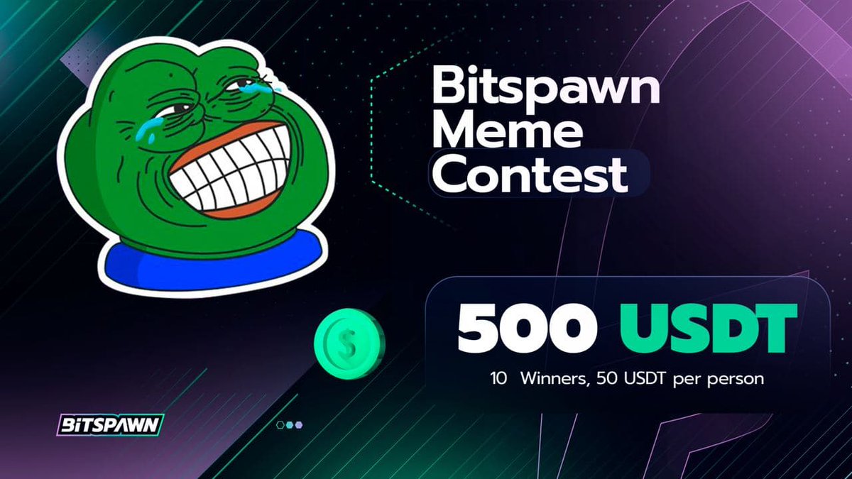 BitspawnGG's tweet photo. #Bitspawn Meme Contest! | Ends June 10th UTC 🥳

500 USDT to 10 winners, 50 USDT each

Winners will be decided by best meme
Rules:
1. Follow @BitspawnGG + retweet post
2. Join https://t.co/mvOBLMBMOq
2. Tag 3 #crypto friends / influencers
3. Entries must reply below with a meme https://t.co/JROY0GtLKq