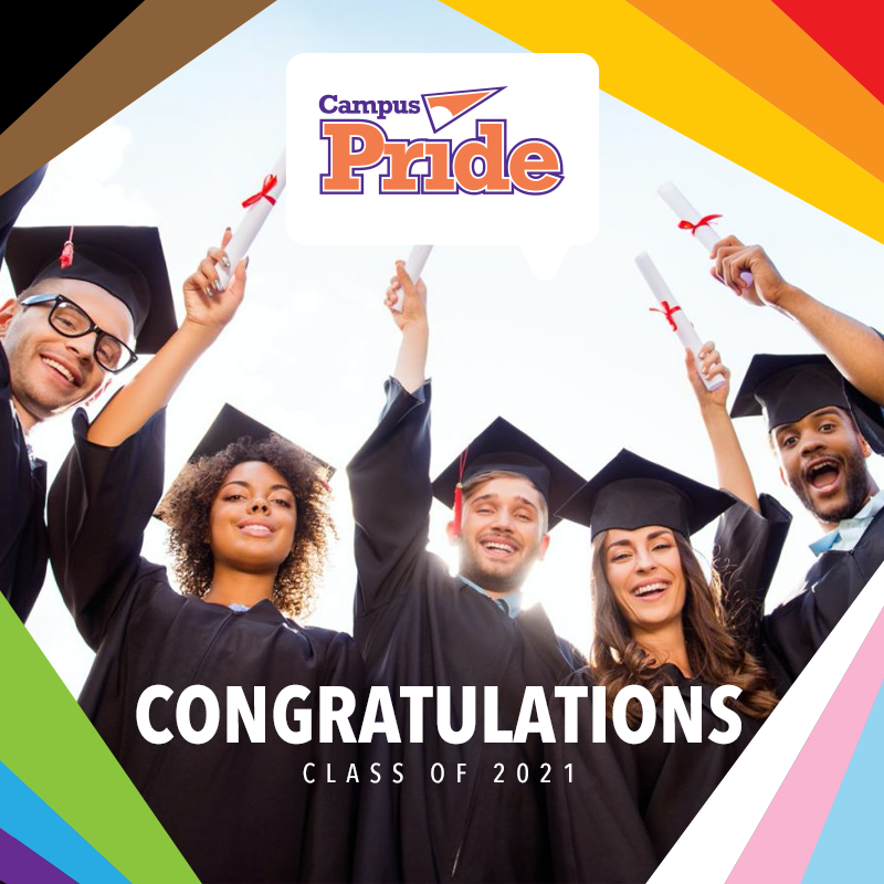 campuspride's tweet photo. CONGRATS CLASS OF 2021! @campuspride recognizes your accomplishments and success! #lgbtqyouth #qtpoc Be featured in our #LAVGRAD National Ceremony :: https://t.co/aWGF7faF8s https://t.co/P4U0qVnCSa