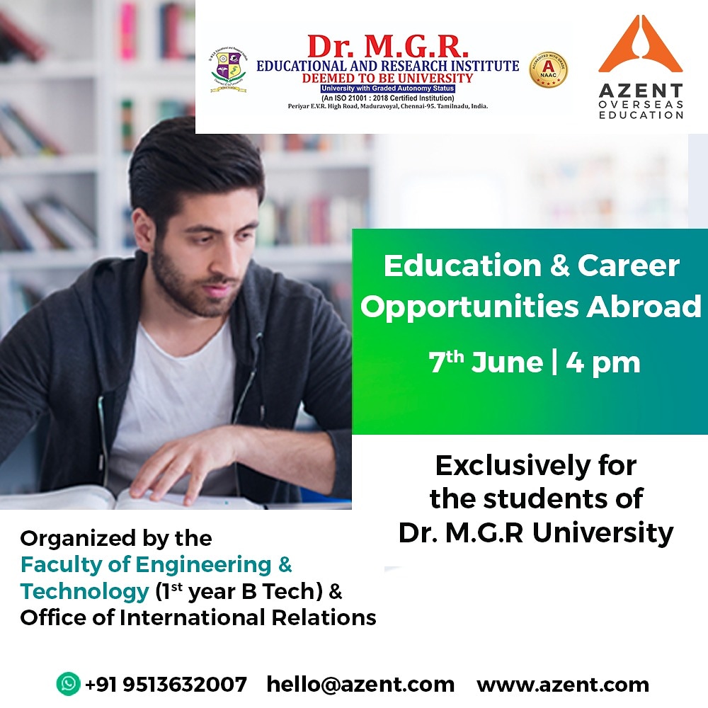 MgrUniversity's tweet image. &quot;Education &amp;amp; Career Opportunities Abroad&quot; on 7th June 2021 at 4pm. 

Click the below link to register:
bit.ly/3wF6pnR

#MGRERI । #firstyearBTech । #OfficeofInternationalRelations । #webinar
