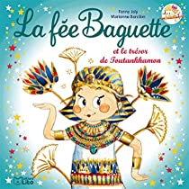 <a href="/editions_lito/">Éditions Lito</a> Nouvelle critique sur La fée Baguette et le trésor de Toutankhamon de Marianne Barcilon sur Babelio : "Aujourd'hui, on vient vous parler de La fée baguette et le trésor de Toutankhamon de Fanny Joly et M..." babelio.com/livres/Barcilo… via @babelio
