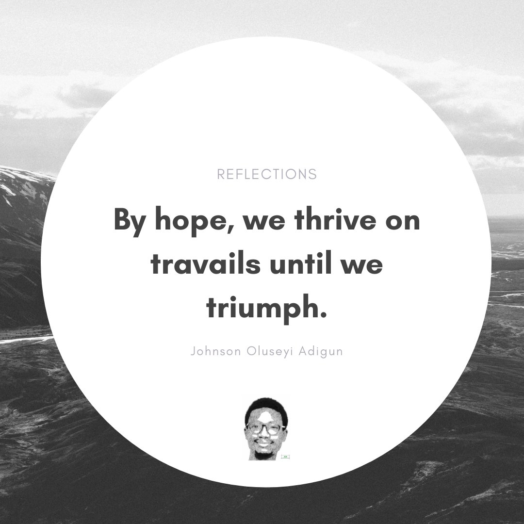 joadigun's tweet photo. Hope is a strength. https://t.co/sjgH32tK9x