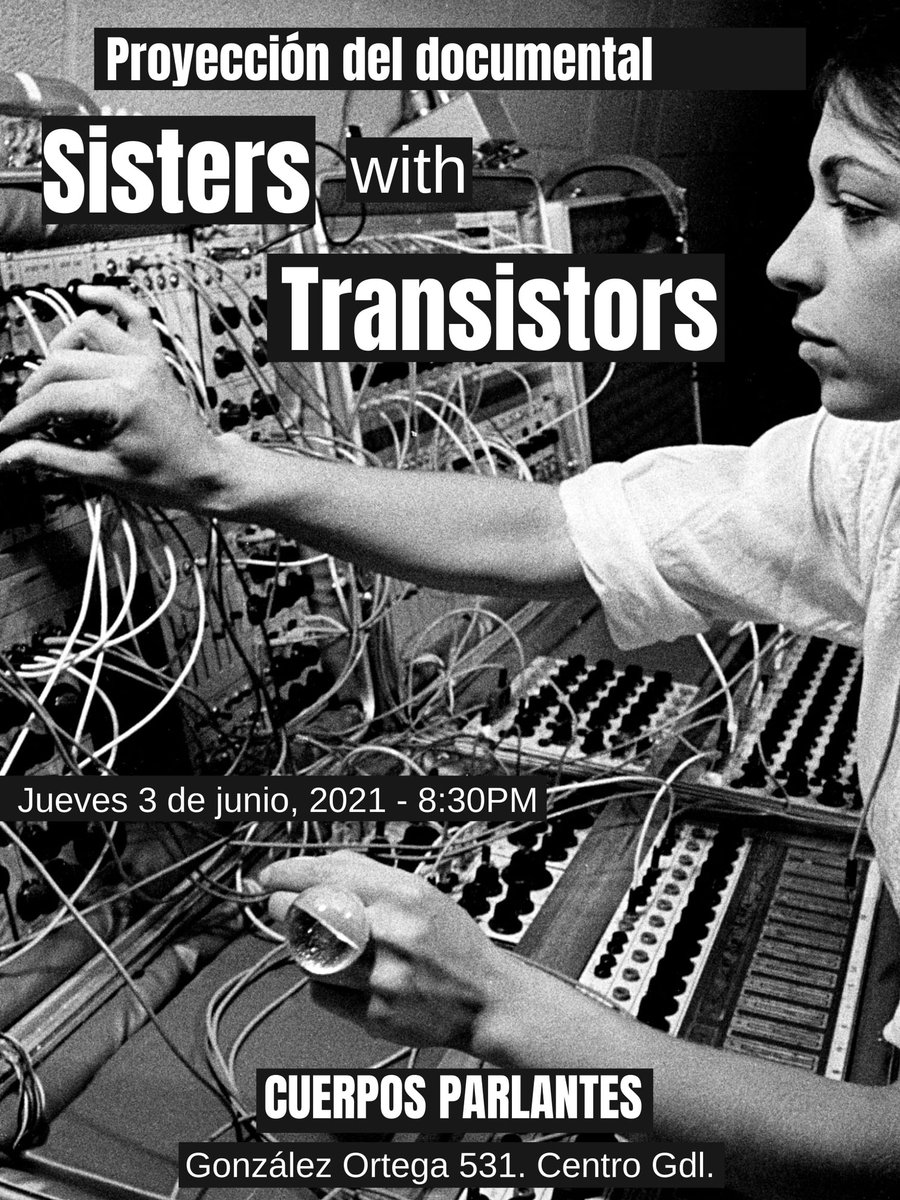 caracol_urbano's tweet photo. #PixieCinema Nos reunimos este JUEVES en #CuerposParlantes a ver el documental "Sisters with Transistors" acerca de las pioneras de la música electrónica, abrimos puertas 8PM hasta completar aforo https://t.co/TbTQ2iM4AD #PixieClub https://t.co/ZawSBhMLJd