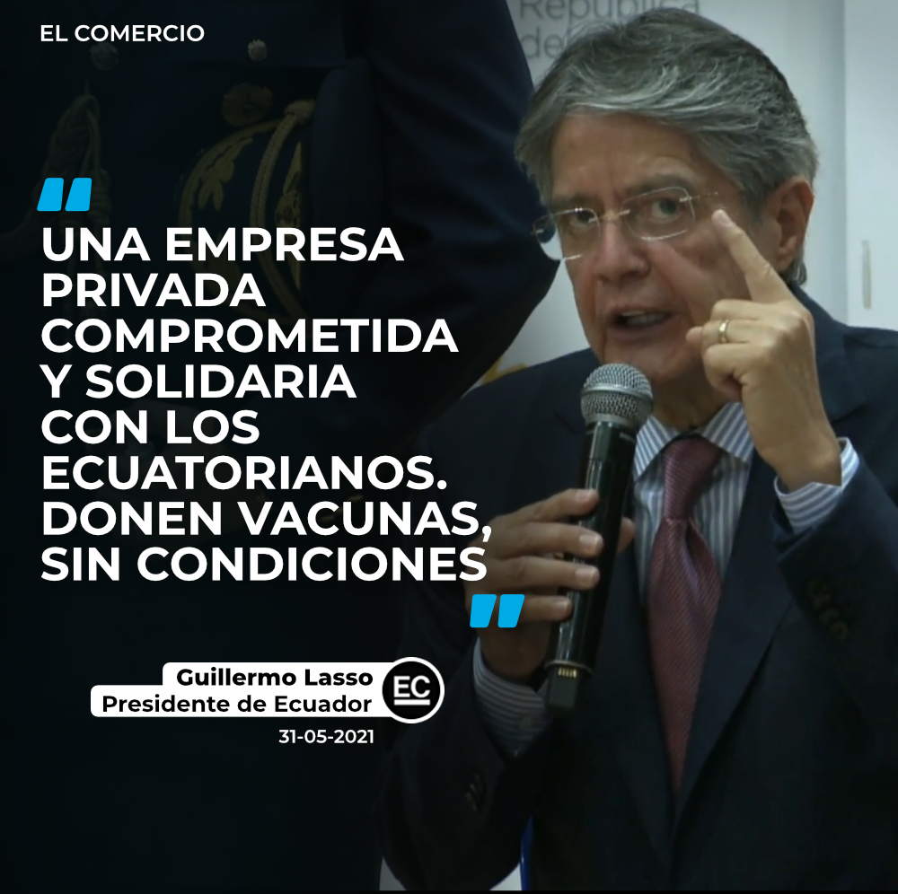 #ATENCIÓN | “Ustedes también tienen una obligación moral con el pueblo ecuatoriano”. El presidente Guillermo Lasso convoca a la empresa privada al plan de vacunación anticovid-19 » bit.ly/2TmNnEu