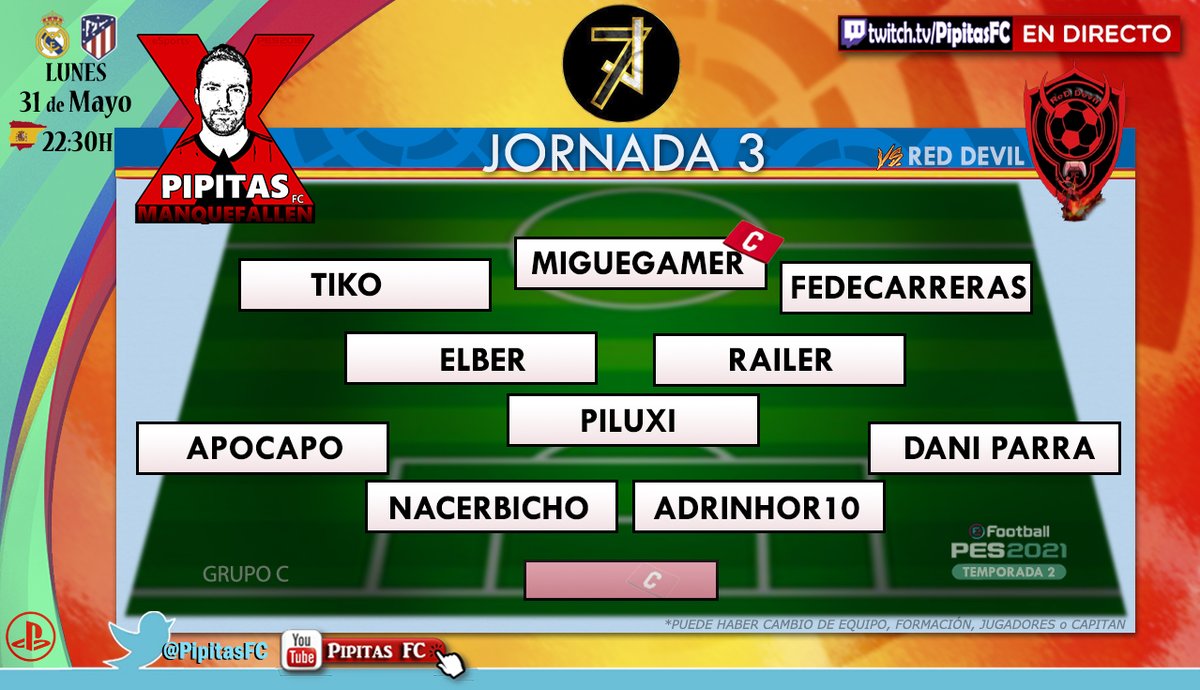 #eFootballPES2021 #10v10 | <a href="/officialpes/">officialPES - Inactive</a> @PESlatam
 
🏆 @liga7jotas 
📅 Jornada 3 (Grupo C) | Real Madrid v Atleti
<a href="/PipitasFC/">Pipitas FC❌</a> 🆚 <a href="/pesREDDEVIL/">RED DEVIL</a> 

🔴En Directo, desde las 22:30h🇪🇸
👉twitch.tv/apocapo

Nuestra alineación de esta noche👇