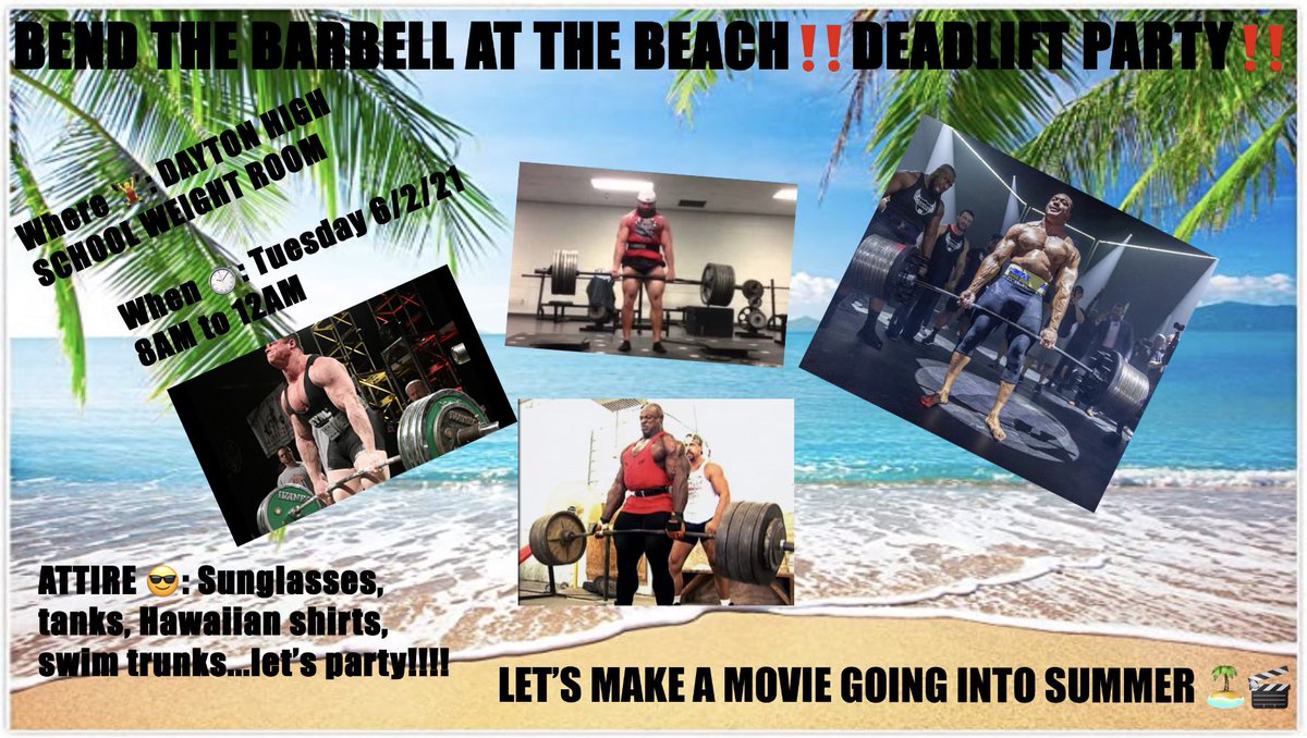 bj_whitehead's tweet photo. Starting the summer off with a deadlift party!!! Flyer cred @CamronWillis2 #pullparty #broncobeacbash #TheShoe #sunscreenandsumo https://t.co/dPfWfYHYiV