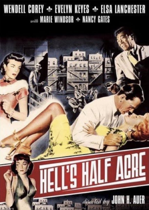 SaveRedlandLibr's tweet photo. 11:05pm TODAY on @TalkingPicsTV 👌Worth a Watch👌
The 1954 #Crime film🎥 “Hell’s Half Acre” directed by #JohnHAuer from a screenplay by Steve Fisher
🌟#WendellCorey #EvelynKeyes #ElsaLanchester
+ #MarieWindsor #NancyGates
#FilmNoir https://t.co/bZyfSZ3hTJ