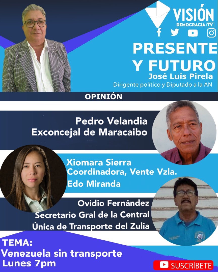 Vdemocraciatv's tweet photo. No dejes de ver este lunes el programa #PresenteyFuturo con @joseluispirelar Tema: Venezuela sin transporte. Opinion de: Pedro Velandia, Exconcejal de Maracaibo, Abog Xiomara Sierra de @VenteVenezuela y Ovidio Fernandez Secretario Gral de Transporte del Zulia. 7pm por #VDTV https://t.co/djEkBRTi3C
