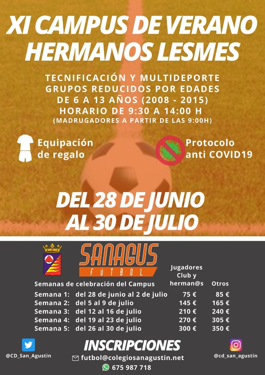 CD_San_Agustin's tweet photo. XI CAMPUS DE VERANO HERMANOS LESMES

Información e inscripciones: https://t.co/BQmm2NEA8F

#ForzaSanAgus🧡 https://t.co/HiBWKokLe9