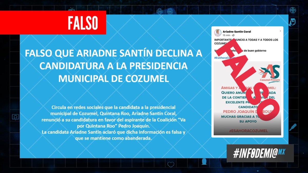 infodemiaMex's tweet photo. #FakeNewsAlert | #Elecciones2021MX
❌#Falso que Ariadne Santín #declina a #candidatura a la presidencia municipal de #Cozumel .
✔️La candidata Ariadne Santín desmintió la información.
👉Desmentido: https://t.co/U3XZBiIKOx https://t.co/UDStvIgF6T