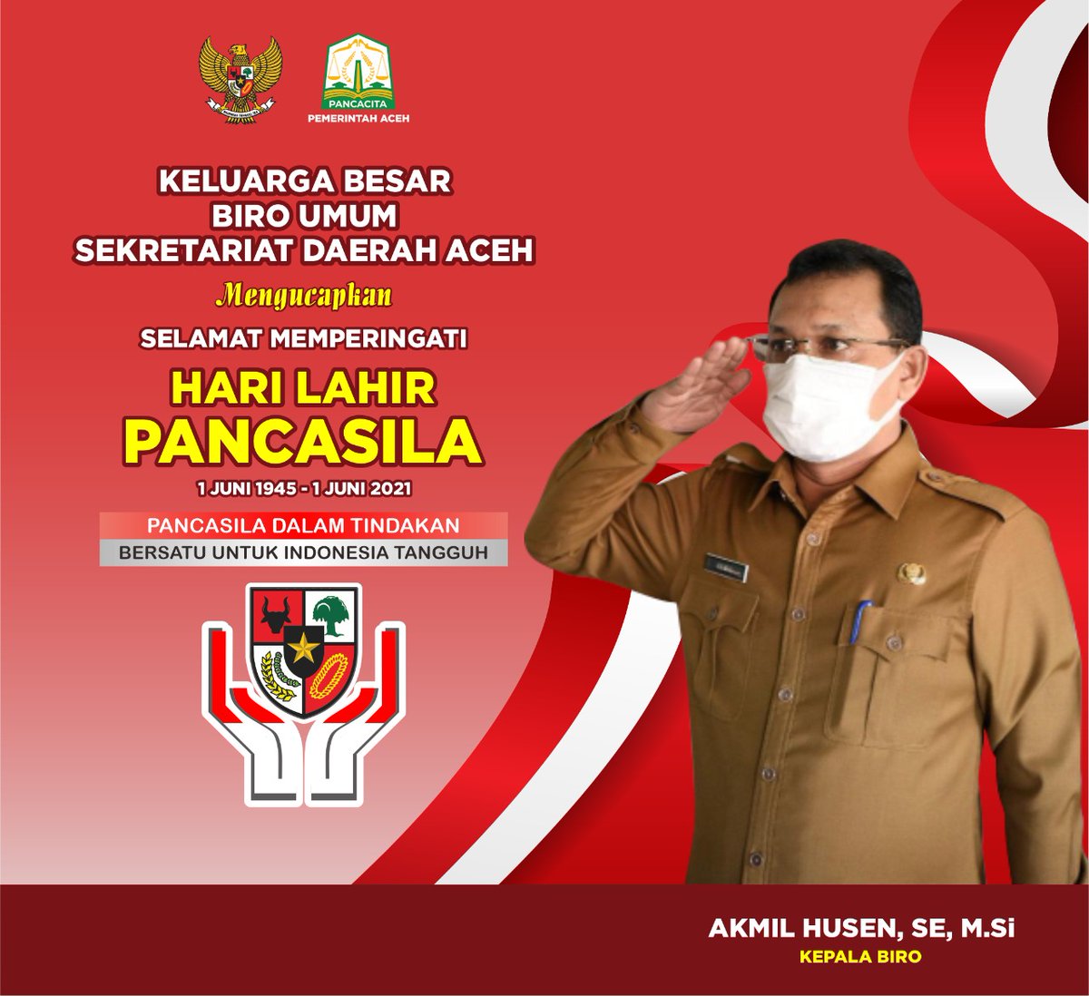 biroumumaceh's tweet photo. “Pancasila dalam Tindakan, Bersatu untuk Indonesia Tangguh”.
#HarlahPancasila2021 #acehupdate @humasaceh @iloveaceh @AkmilHusein @niriansyah @dr_taqwallah https://t.co/wtneb7uemj